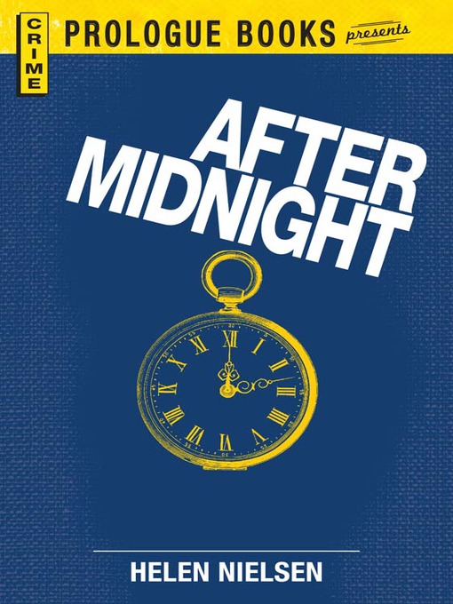 Title details for After Midnight by Helen Nielsen - Available